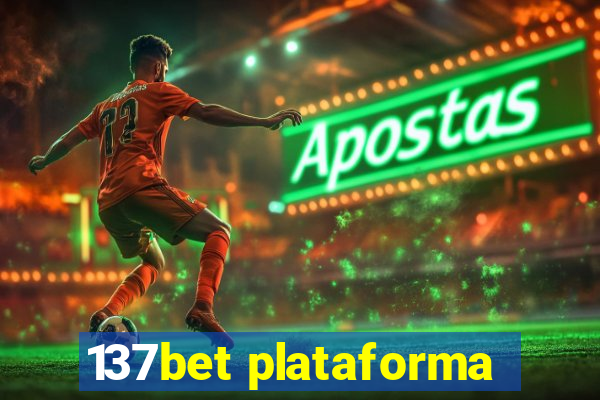 137bet plataforma